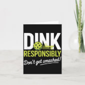 Dink Resnsibly Don't Get Smashed Funny Ckleball Te カード (正面)