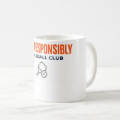 Dink Responsably Pickeleball CLub コーヒーマグカップ (正面右)
