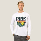 「Dink Responsibly」ピックボール長袖 トライブレンドＴシャツ (正面全体)