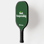 Dink Responsibly 名前 エメラルドグリーン ピックルボールラケット (左)
