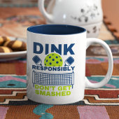Dink Responsibly Don't Get Smashed Pickleball ツートーンマグカップ