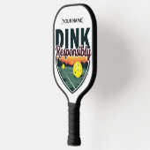 "Dink Resposibly" Pickleball Paddle ピックルボールラケット (左)