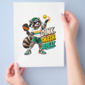Dink Smash Repeat Raccoon Pickleball Poster チラシ (手)