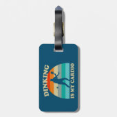 Dinkingは私のカーディオ・ピックボール ラゲッジタグ (裏面縦)