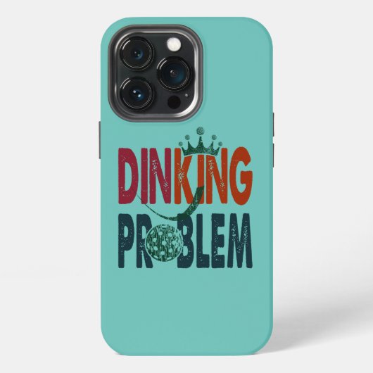 Dinking Problem Pickleball - コートサイド・ユーモア iPhoneケース (裏面)