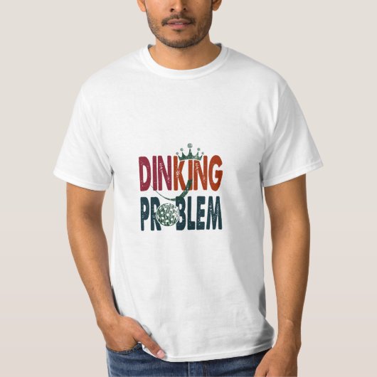 Dinking Problem Pickleball - Court-Side Mous Tシャツ (正面)