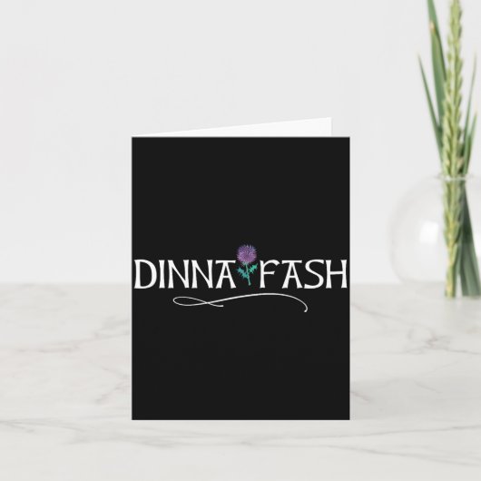Dinna Fash Don't Worry Scottish Saying Thistle  カード (正面)