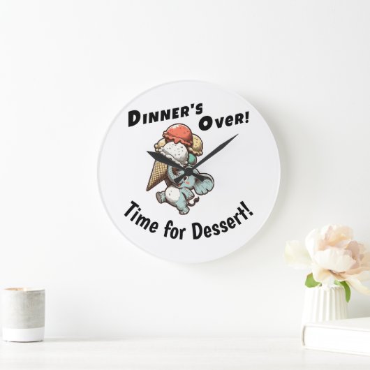 Dinner’s Over! Time for Dessert! ラージ壁時計 (ホーム)
