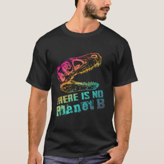 Dino惑星Bがない – 気候変動は実在 Tシャツ