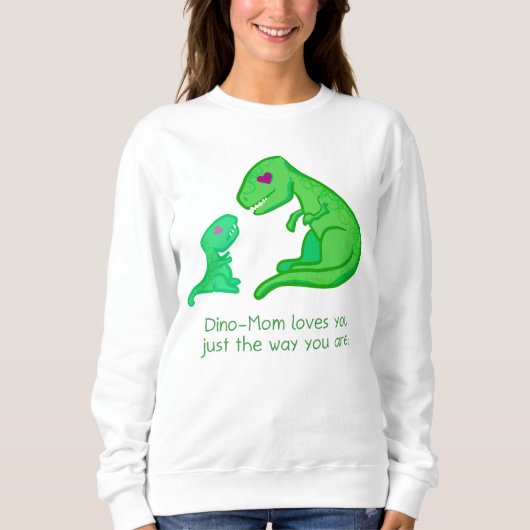 Dino Mom Loves You Sweatshirt スウェットシャツ (正面)