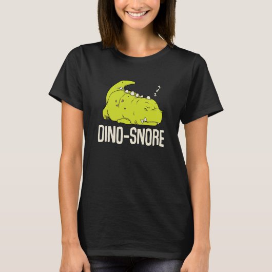 Dino Snore Rex Dinosaur Pun Snoring Tyrannosaurus Tシャツ (正面)