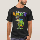 Dino Trex Kindergarten Nailed It Graduation Boy Ki Tシャツ (正面)