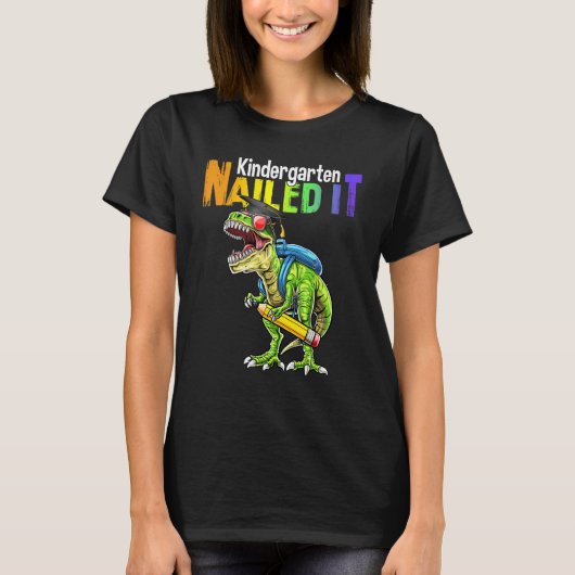 Dino Trex Kindergarten Nailed It Graduation Boy Ki Tシャツ (正面)