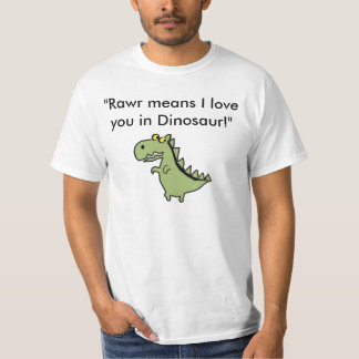 Dinosは、"Rawr I愛を恐竜の意味します! " Tシャツ