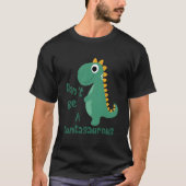 Dinos Dinosaurer Don'T Be A Cuntasaurus Animals Tシャツ (正面)