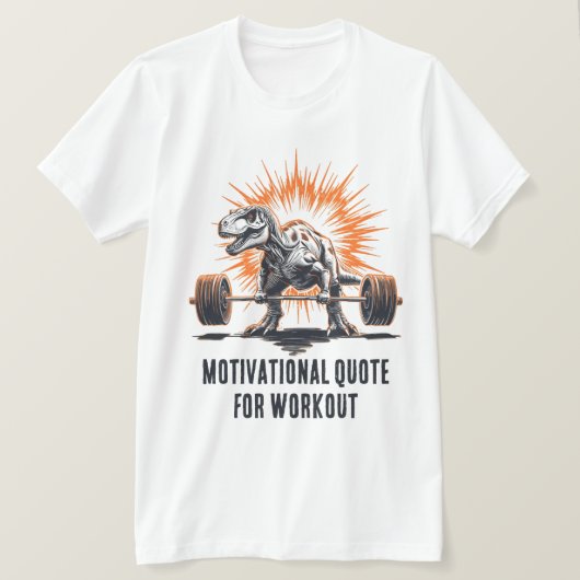 Dinosaur Custom Text for Workout Gym Fitness Tシャツ (デザイン正面)