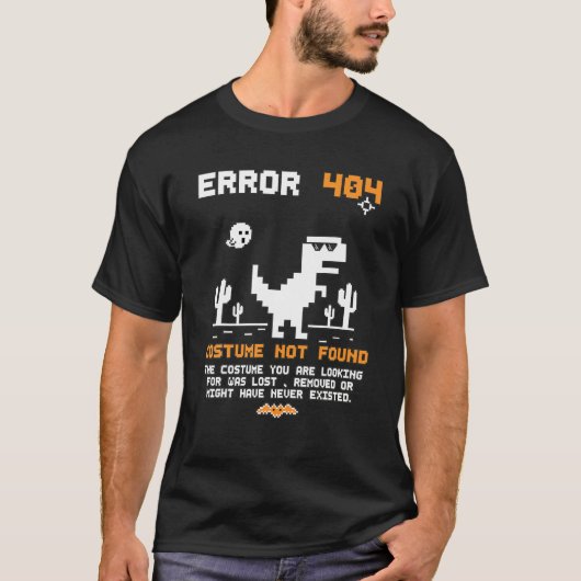 Dinosaur Error 404 Costume Not Found Code Hallowee Tシャツ (正面)
