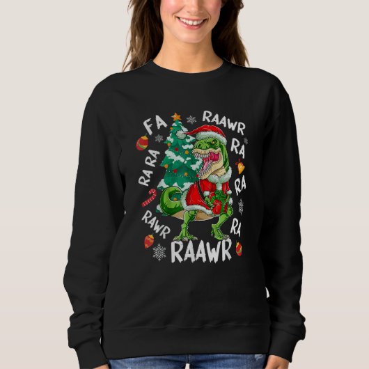 Dinosaur Fa Ra Ra Ra Rawr Rex  Christmas Xmas スウェットシャツ (正面)