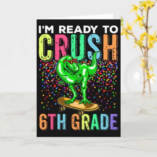 Dinosaur First Day Of School 6th Grade Skateboardi カード (黄色い花)