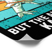 Dinosaur I Don't Know The Question Is The Answer I ポスター (角)