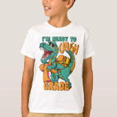 Dinosaur I’m Ready to Crush 1st Grade  Tシャツ (正面)