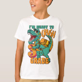 Dinosaur I’m Ready to Crush 3RD Grade  Tシャツ (正面)