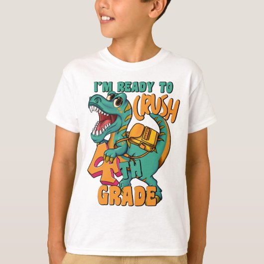 Dinosaur I’m Ready to Crush 4th Grade  Tシャツ (正面)
