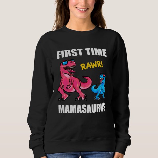 Dinosaur Mama  Baby Announcement First Time Mamasa スウェットシャツ (正面)