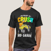 Dinosaur Monster Truck I'm Ready To Crush 3rd Grad Tシャツ (正面)