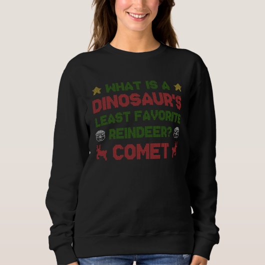 Dinosaur s Least Favorite Reindeer Comet Christmas スウェットシャツ (正面)