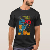 Dinosaur Thanksgiving Day Turkey Saurus rex Turkey Tシャツ (正面)