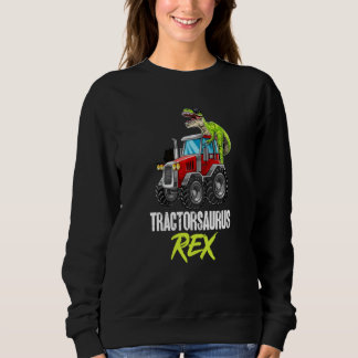 Dinosaur Tractor Tractorsaurus Rex Trex Dino on Tr スウェットシャツ