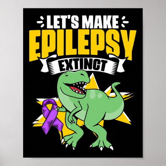 Dinosaur Trex Support Epilepsy Survivor Epilepsy A ポスター (正面)