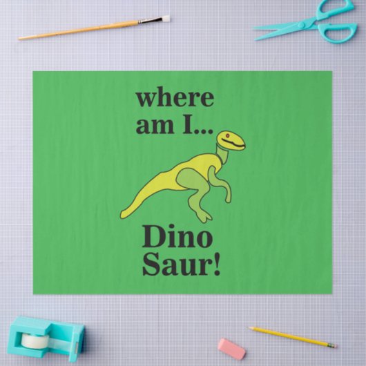 Dinosaur Where Am I Funny  薄葉紙 (クラフト)