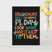 Dinosaurs Didnt Celebrate Pi Day Funny Math Teache カード (黄色い花)