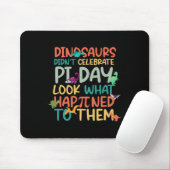 Dinosaurs Didnt Celebrate Pi Day Funny Math Teache マウスパッド (マウス)