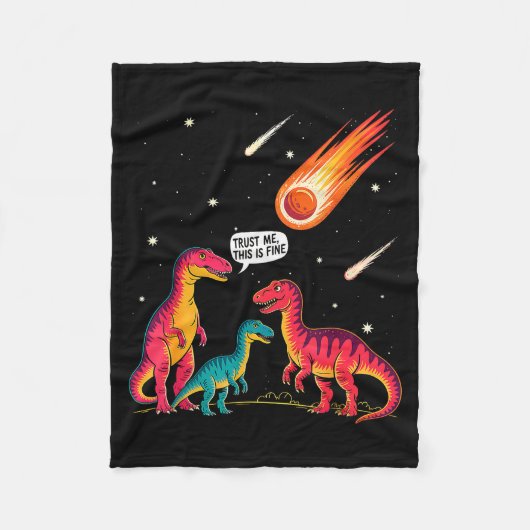 Dinosaurs Meteorite Sarcastic This Is Fine Funny  フリースブランケット (正面)