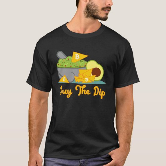 Dip 買 Bitcoin Cryptocurrenciesトレーダー Tシャツ (正面)