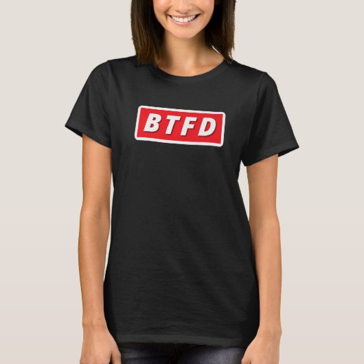 Dip Bitcoin BTFD NFT 買 Cryptocurrencyの暗号化 Tシャツ (正面)
