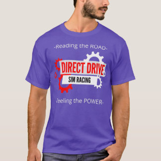 DIRECT DRIVE SIM RACING SIMRACING Tシャツ