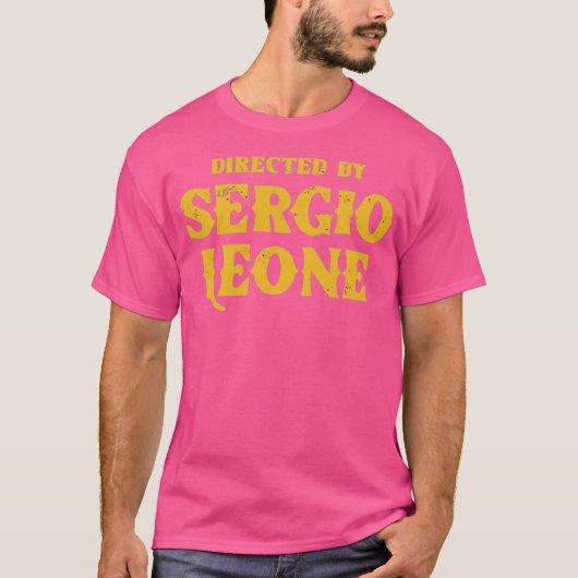 Directed By Sergio Leone Tシャツ (正面)