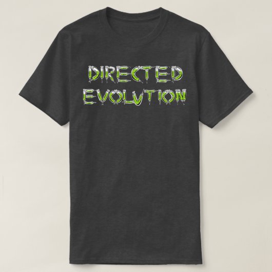 Directed Evolution Graphic Word Art of medical dev Tシャツ (デザイン正面)