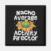 Director Nacho Average Activity Director - Cinco D マグネット (正面)