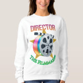 Director - The Filmmaker Women's Sweatshirt スウェットシャツ (正面)