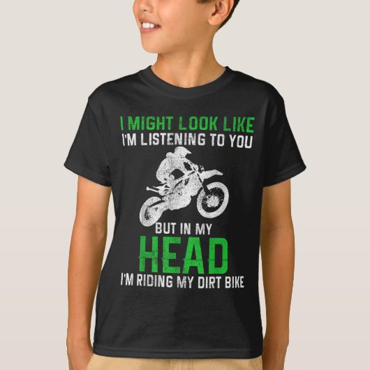 Dirt Bike Motocross Enduro Funny Quote Motorcycle  Tシャツ (正面)