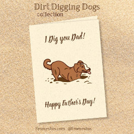  Dirt Digging Dogs - 父の日おめでとうございます。 カード