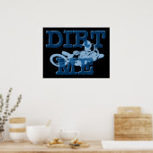 Dirt Me Motocross Dirt Bikeポスター ポスター (キッチン)