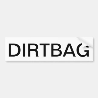 Dirtbagのバンパーステッカー バンパーステッカー