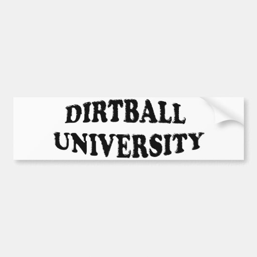Dirtball大学バンパーステッカー バンパーステッカー (正面)