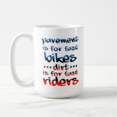 Dirts For Fast Riders Dirt Bike Motocross おもしろい コーヒーマグカップ (左)